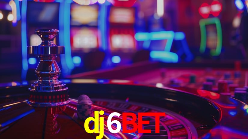 dj6bet,dj6 Bet